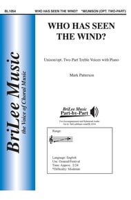 Who Has Seen the Wind? Unison/Two-Part choral sheet music cover Thumbnail